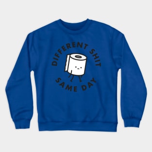 Same Old Crewneck Sweatshirt